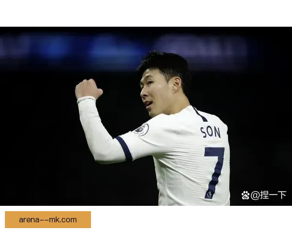 孙兴慜独占热刺赛季十大助攻视频四席 展现锋线无敌创造力